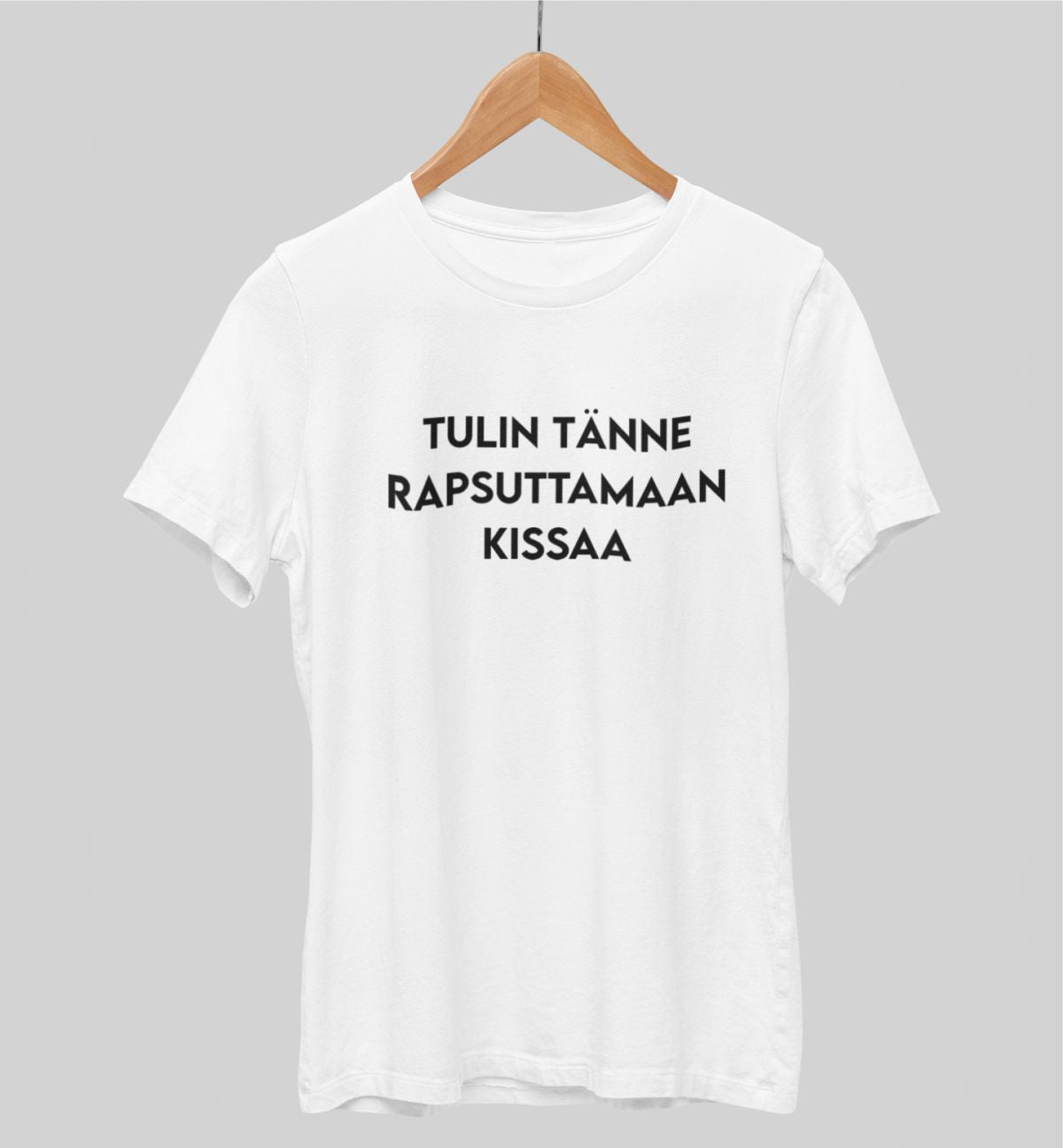 Valkoiset unisex T-paidat "Tulin tänne rapsuttamaan kissaa"