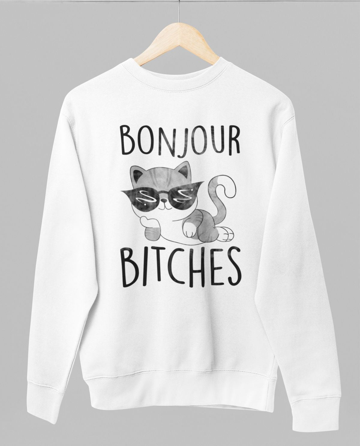 Valkoinen unisex collegepaita "Bonjour bitches"