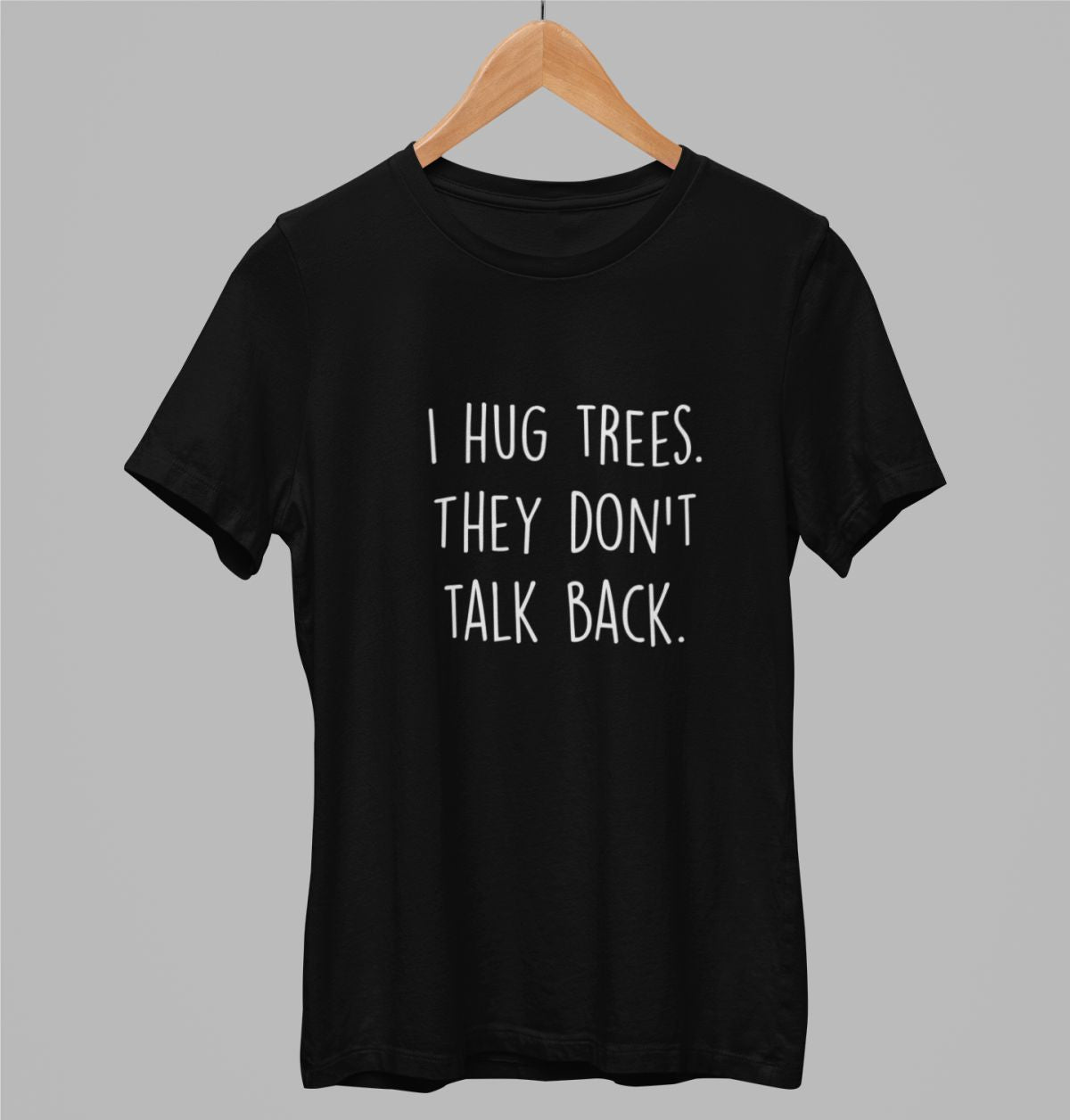 Mustat unisex T-paidat "I hug trees"